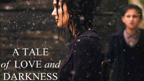 Read more about the article ‘A Tale of Love and Darkness’ Poster