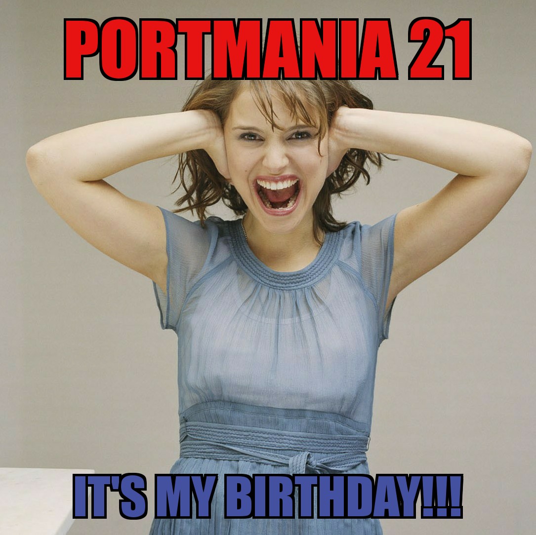 You are currently viewing Celebrate PORTMANIA!