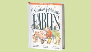 Read more about the article Natalie Portman’s Fables